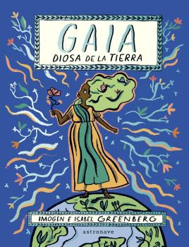 Gaia, La Diosa De La Tierra